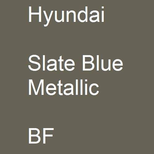 Hyundai, Slate Blue Metallic, BF.